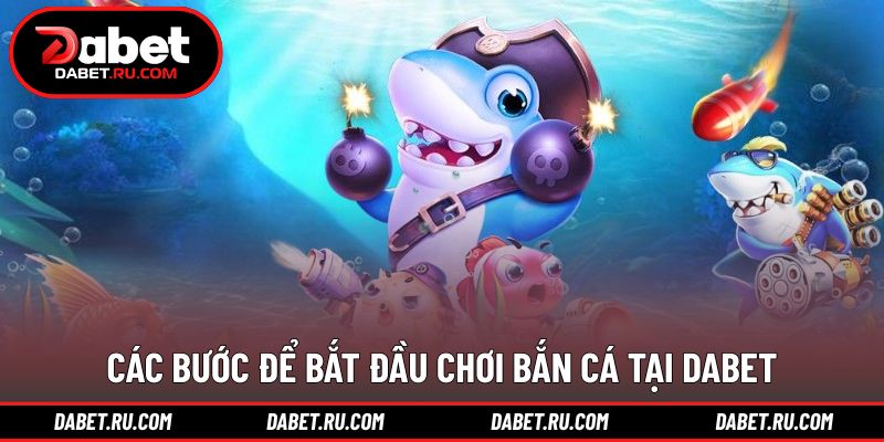 Hướng dẫn người mới tham gia bắn cá theo từng bước
