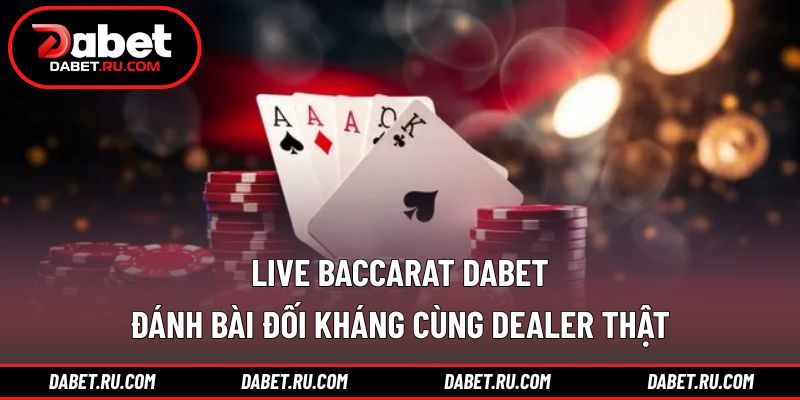 Live baccarat DABET